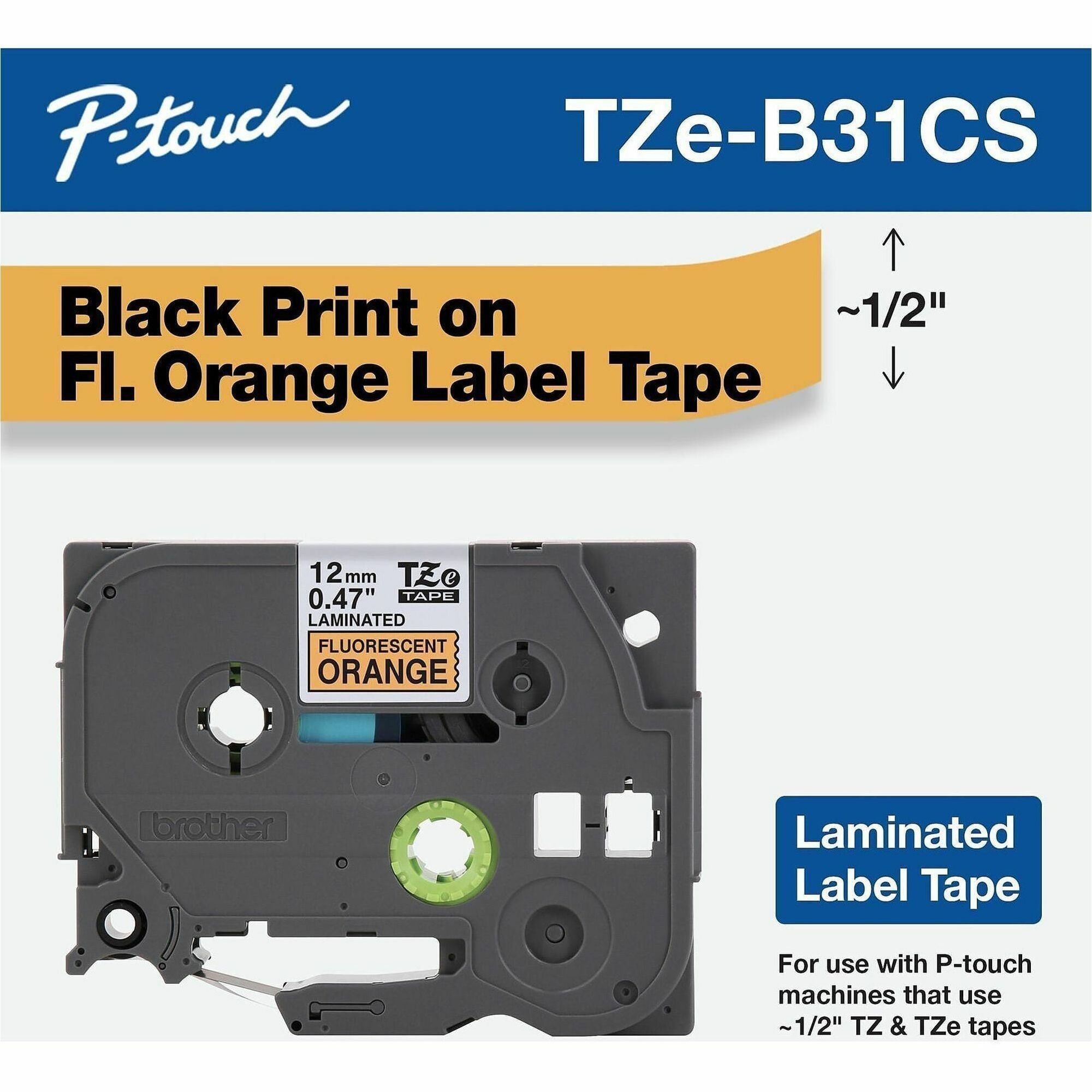 Brother TZe-B31CS, 0.47" x 16.4', Black on Fluorescent Orange Laminated Label Tape
