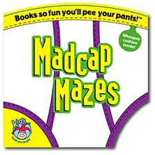 University Games Kids Made You Laugh - Madcap Mazes Book Printed Book